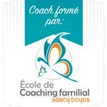 Coach formé par institut de coaching familial de Nancy Doyon